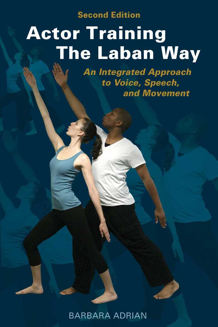 Actor Training the Laban Way (Second Edition) by Barbara Adrian ...