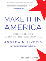 Make It In America, Updated Edition: The Case for Re-Inventing the Economy
