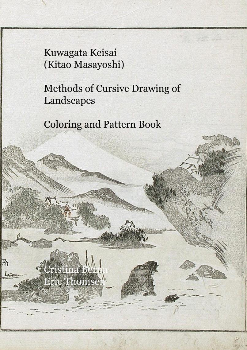 Kuwagata Keisai (Kitao Masayoshi) Methods of Cursive Drawing of ...