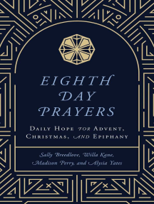Eighth Day Prayers (Volume 1) by Willa Kane, Madison Perry, Sally ...
