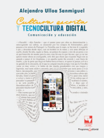 Cultura escrita y tecnocultura digital: Comunicación y educación