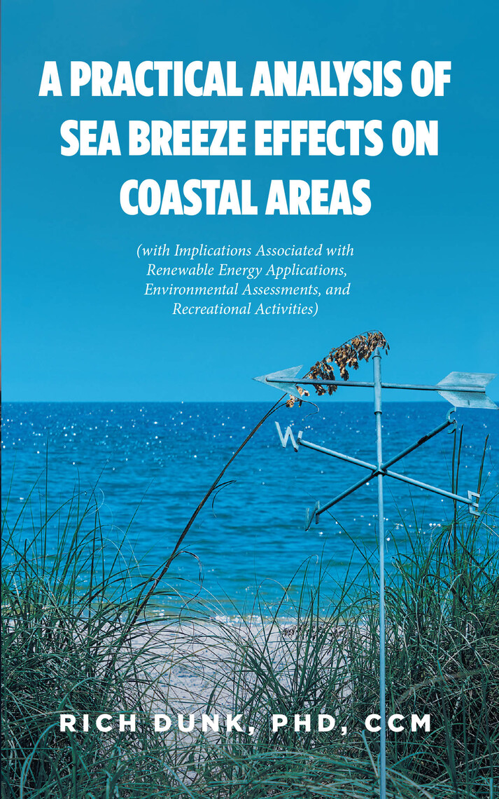 A Practical Analysis of Sea Breeze Effects on Coastal Areas by Rich ...