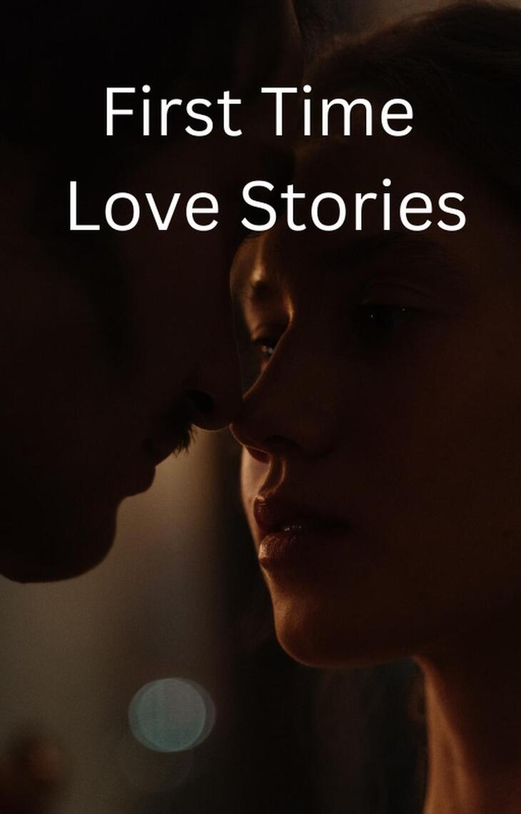 First Time Love Stories by Vijay Tomar (Ebook) - Read free for 30 days