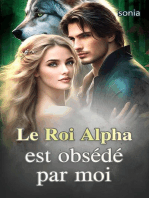Le Roi Alpha est obsédé par moi