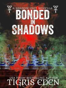 Bonded in Shadows