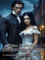 Kiera Hudson & The Victorian Vampire (Part Five)