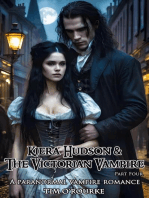 Kiera Hudson & The Victorian Vampire (Part Four)