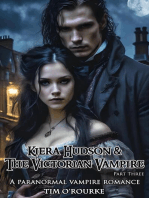 Kiera Hudson & The Victorian Vampire (Part Three)