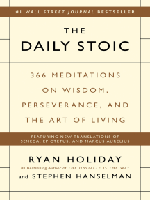 The Daily Stoic: 366 Meditations on Wisdom, Perseverance, and the Art of Living
