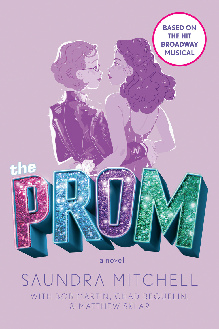 The Prom by Saundra Mitchell, Bob Martin, Chad Beguelin (Ebook) - Read ...