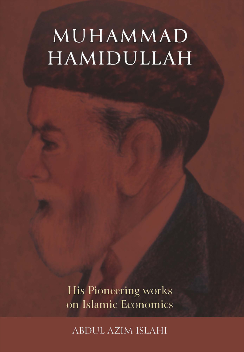 Muhammad Hamidullah by Abdul Azim Islahi (Ebook) - Read free for 30 days