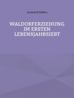 Waldorferziehung im ersten Lebensjahrsiebt