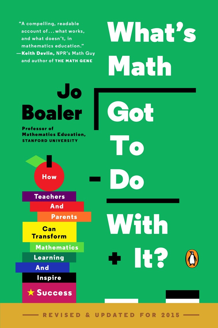 What's Math Got to Do with It? by Jo Boaler (Ebook) - Read free for 30 days