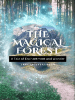 The Magical Forest: A Tale of Enchantment and Wonder