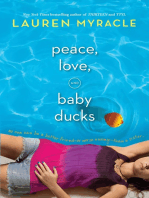 Peace, Love, and Baby Ducks