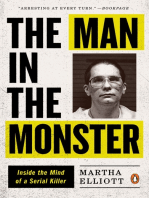 The Man in the Monster: Inside the Mind of a Serial Killer