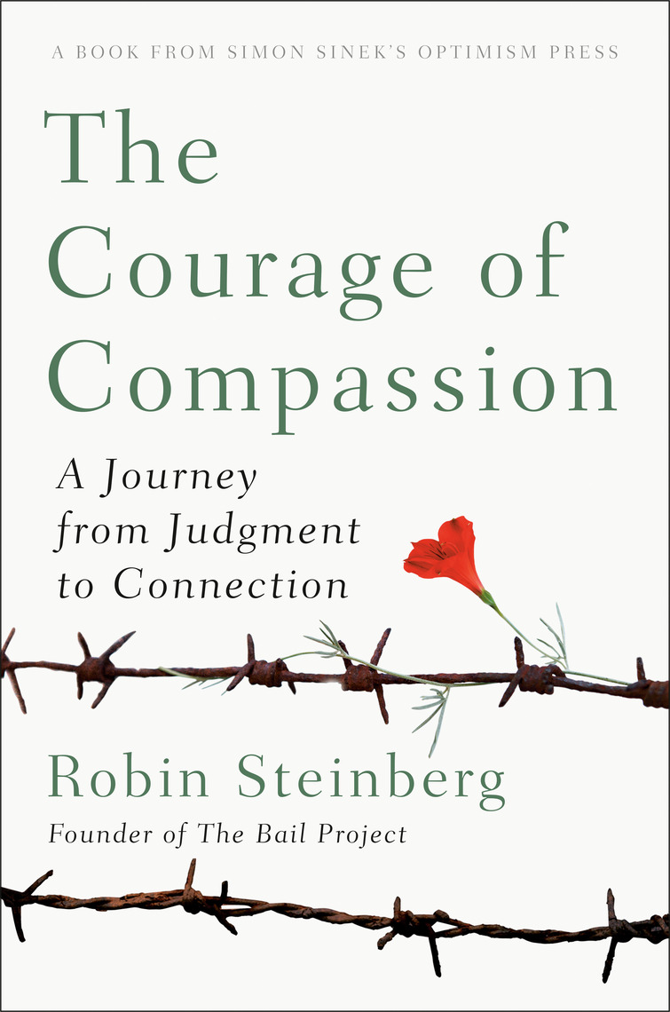 The Courage of Compassion by Robin Steinberg, Camilo Ramirez (Ebook ...