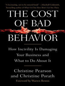 The Cost of Bad Behavior by Christine Pearson, Christine Porath ...
