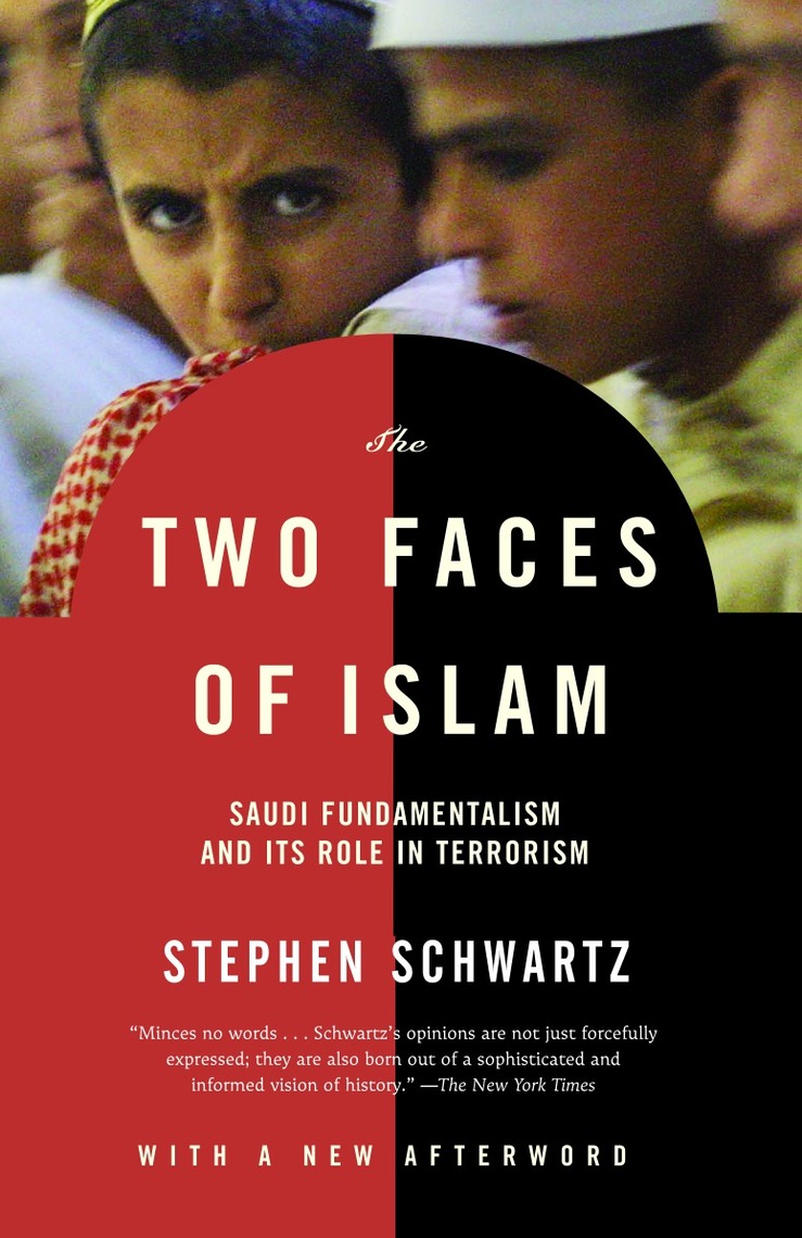 The Two Faces of Islam by Stephen Schwartz (Ebook) - Read free for 30 days