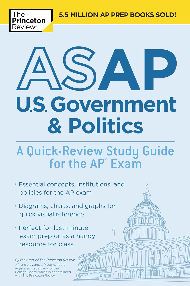 ASAP U.S. Government & Politics: A Quick-Review Study Guide for the AP ...