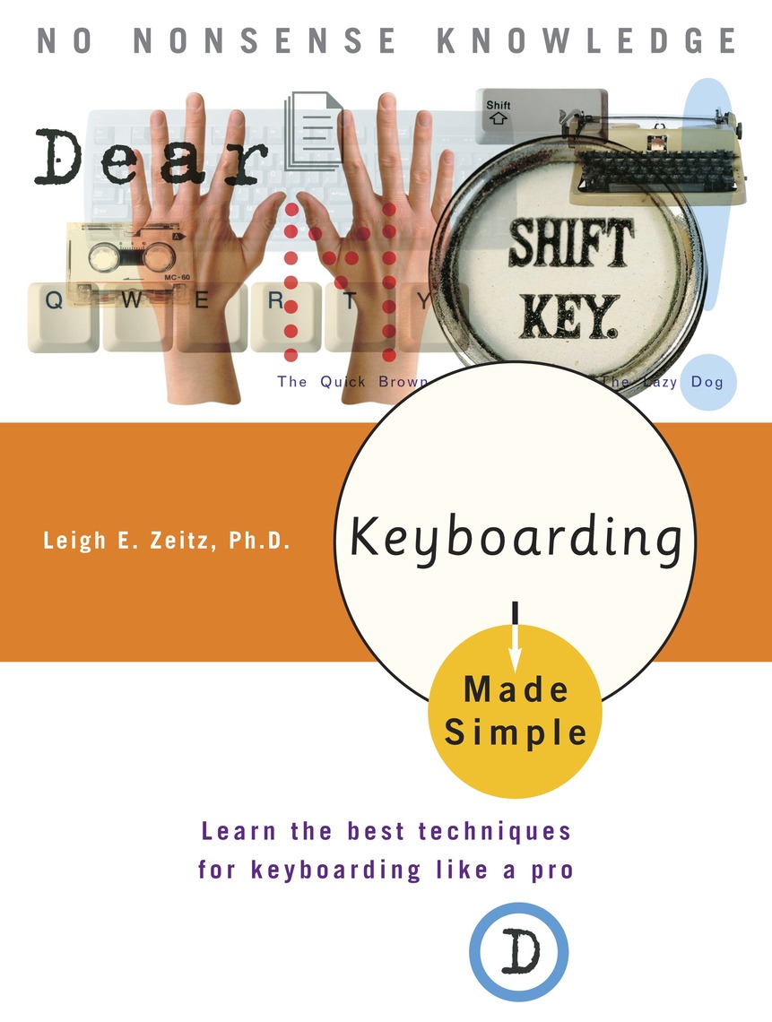 Keyboarding Made Simple by Leigh E. Zeitz, Ph.D. (Ebook) - Read free ...