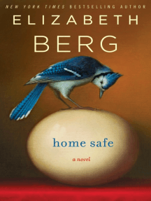 Home Safe: A Novel