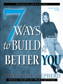 7 Ways to Build a Better You by Sheri Rose Shepherd (Ebook) - Read free ...