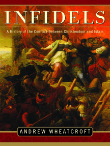 Infidels by Andrew Wheatcroft (Ebook) - Read free for 30 days