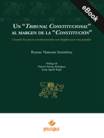 Un "Tribunal Constitucional" al margen de la "Constitución": Cuando los jueves constitucionales son elegidos por voto popular