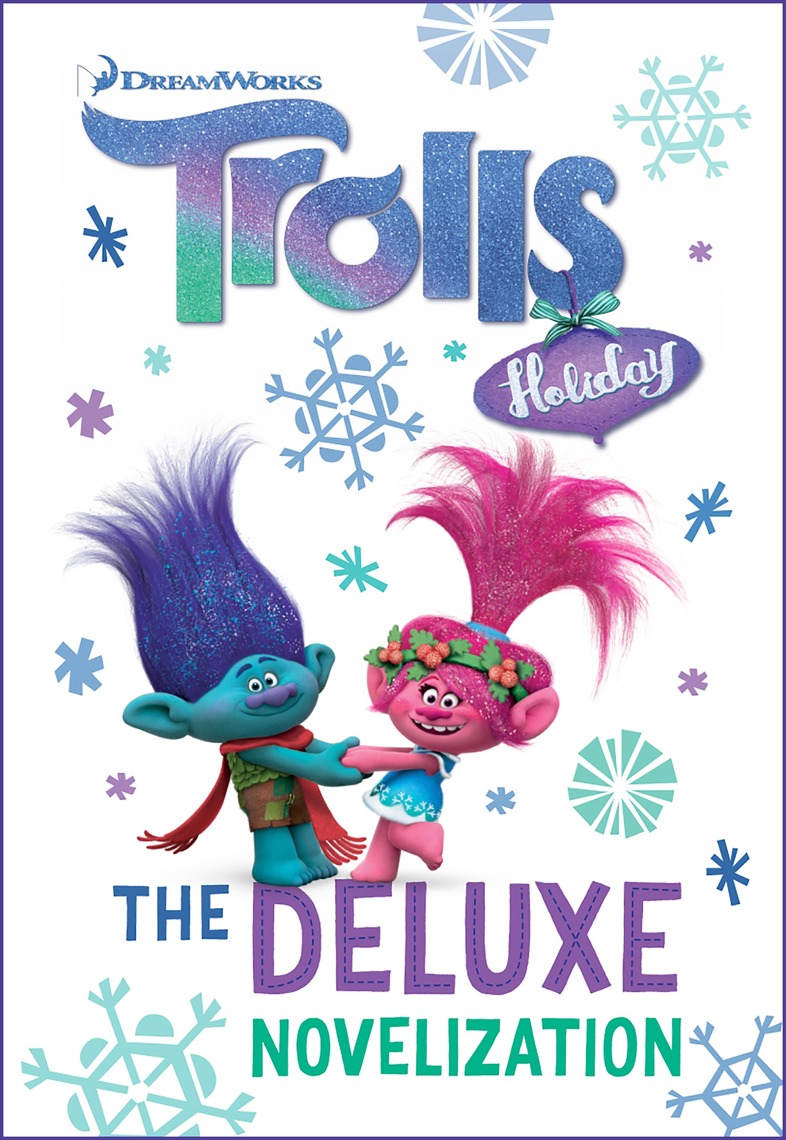 Trolls Holiday The Deluxe Junior Novelization (DreamWorks Trolls) by ...