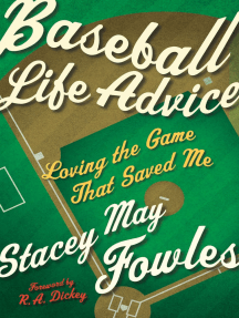 Baseball Life Advice by Stacey May Fowles (Ebook) - Read free for ...