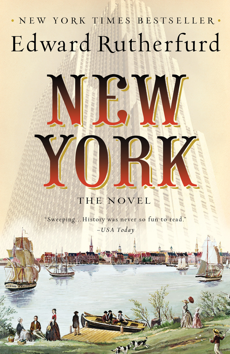New York: The Novel by Edward Rutherfurd (Ebook) - Read free for 30 days
