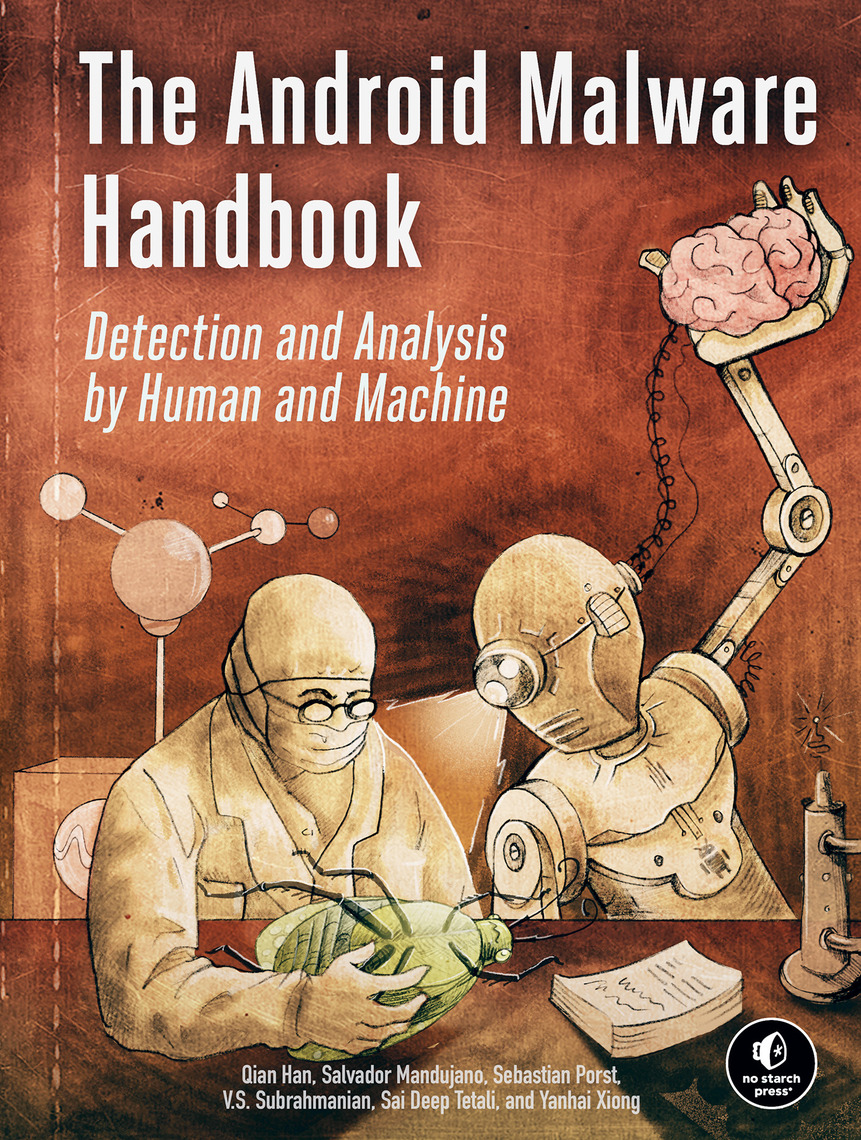 The Android Malware Handbook by Qian Han, Salvador Mandujano, Sebastian ...