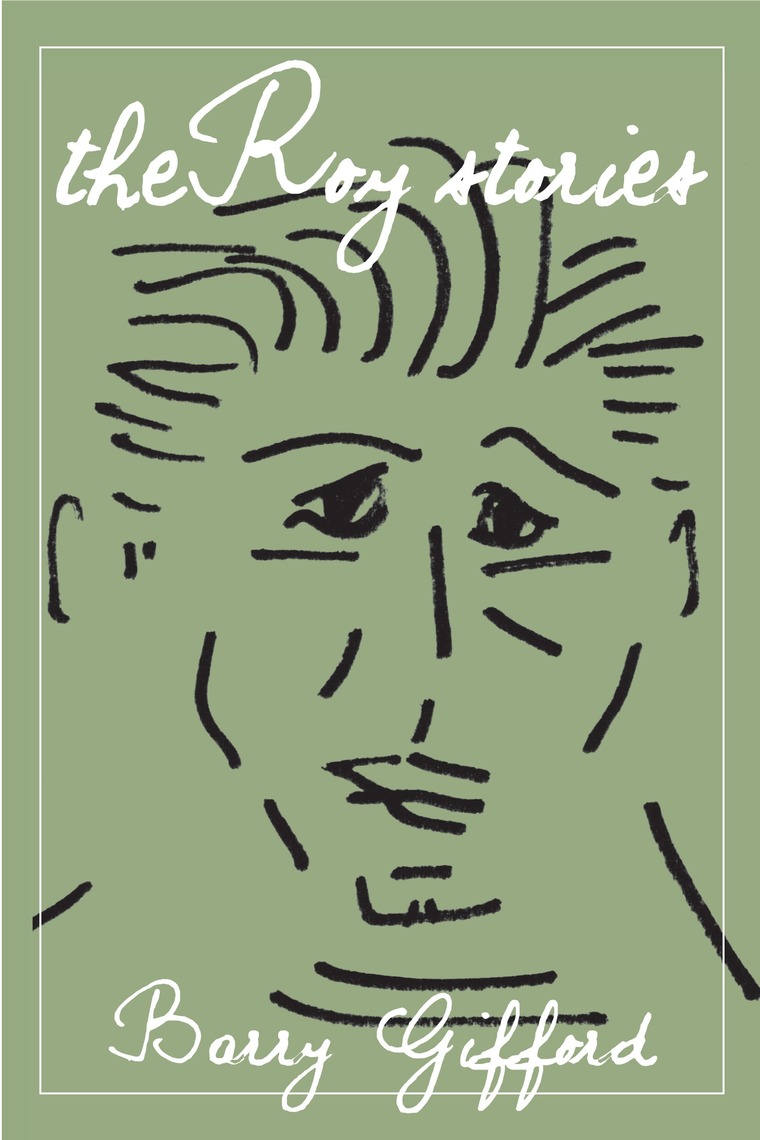 The Roy Stories by Barry Gifford (Ebook) - Read free for 30 days