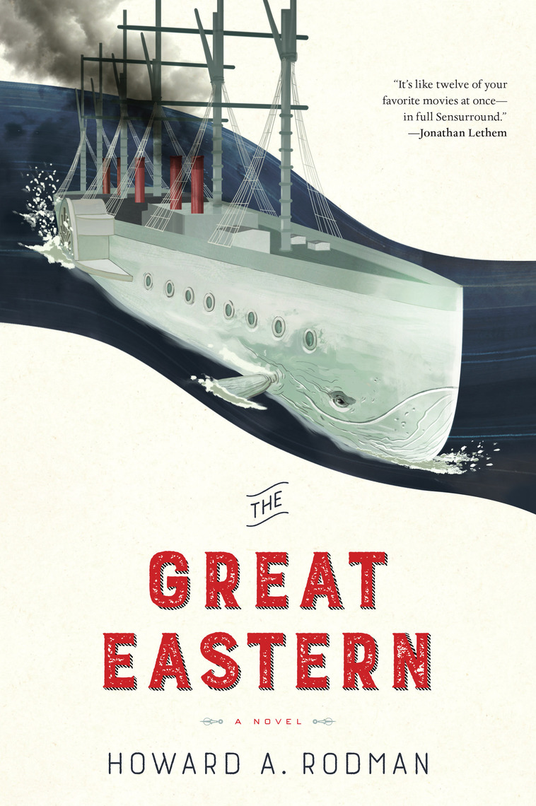The Great Eastern by Howard Rodman (Ebook) - Read free for 30 days