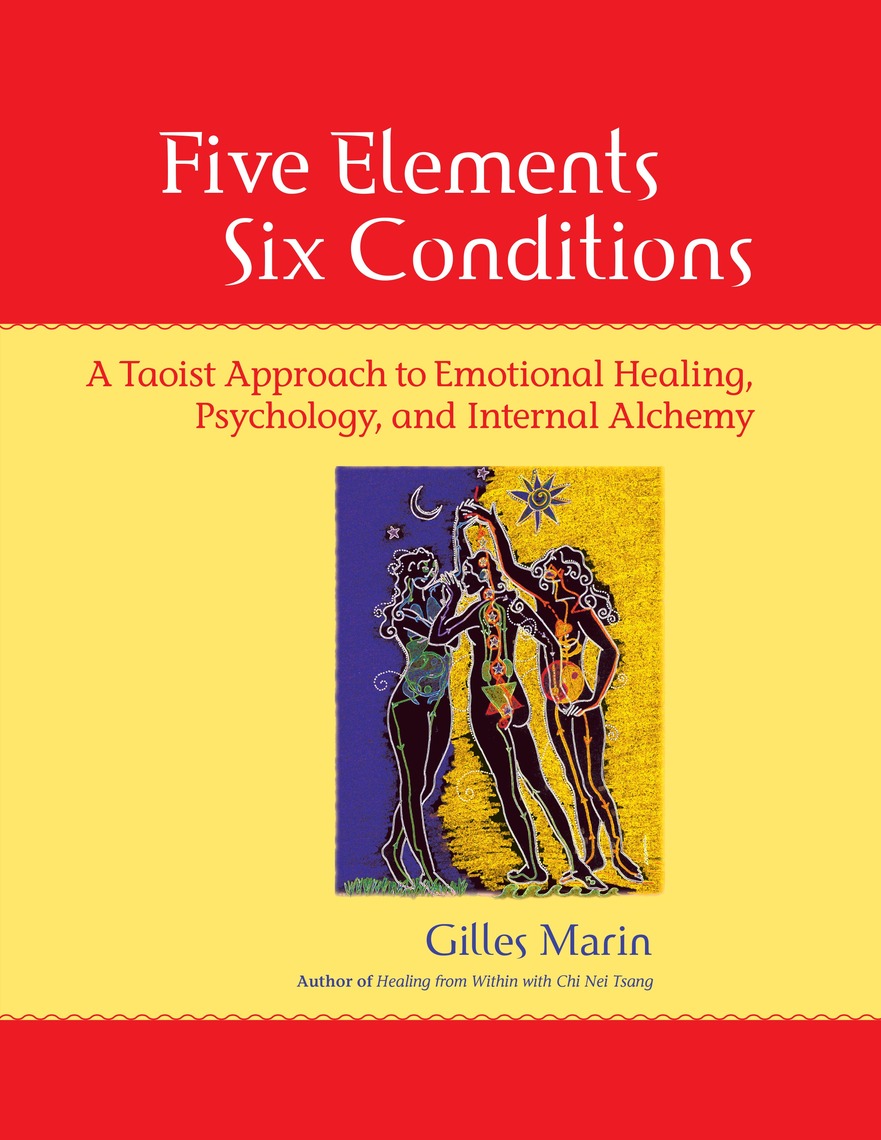 Five Elements, Six Conditions by Gilles Marin (Ebook) - Read free for ...