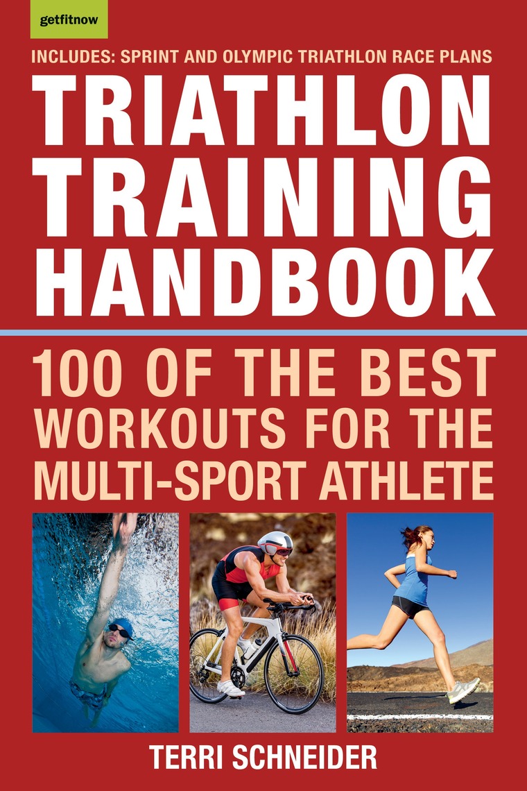 Triathlon Training Handbook by Terri Schneider (Ebook) - Read free for ...