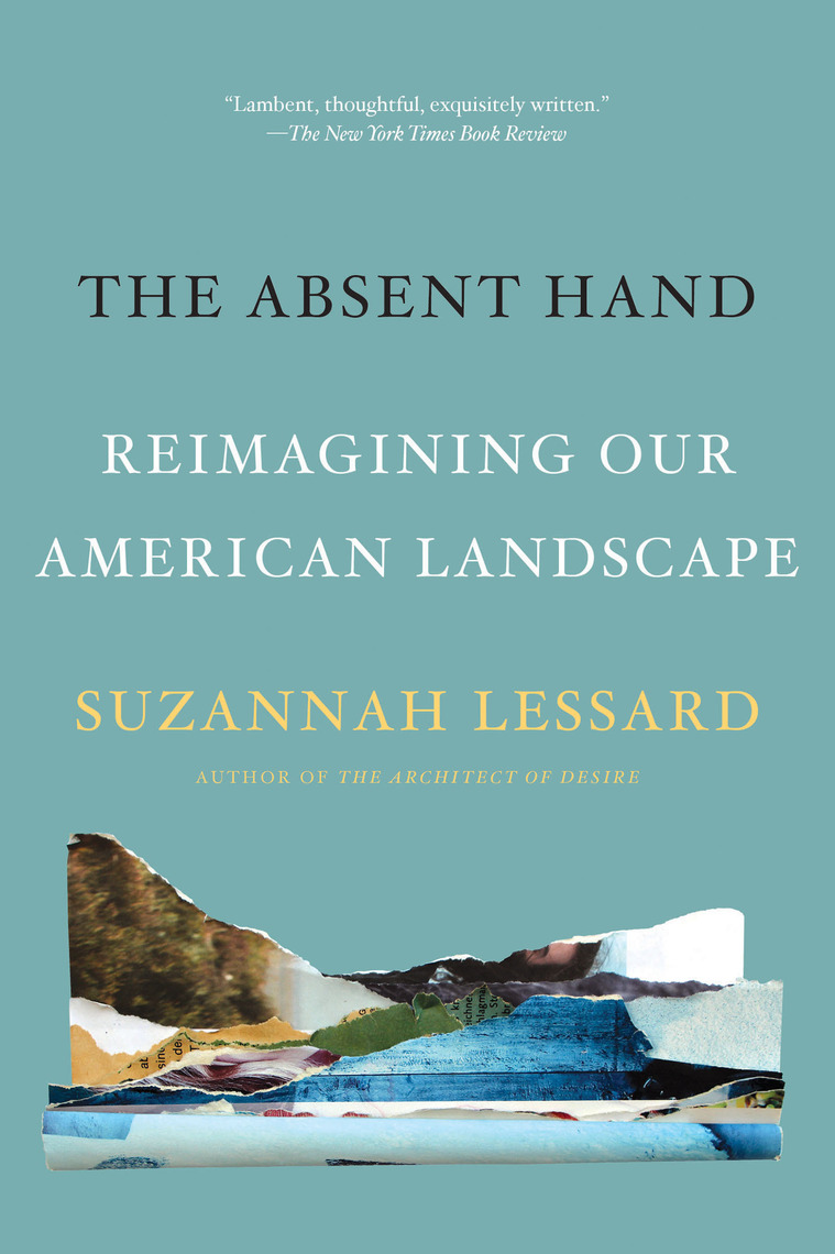 The Absent Hand by Suzannah Lessard (Ebook) - Read free for 30 days