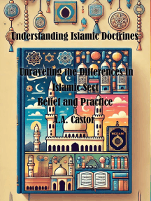 Understanding Islamic Doctrines: Unraveling the Differences in Islamic ...