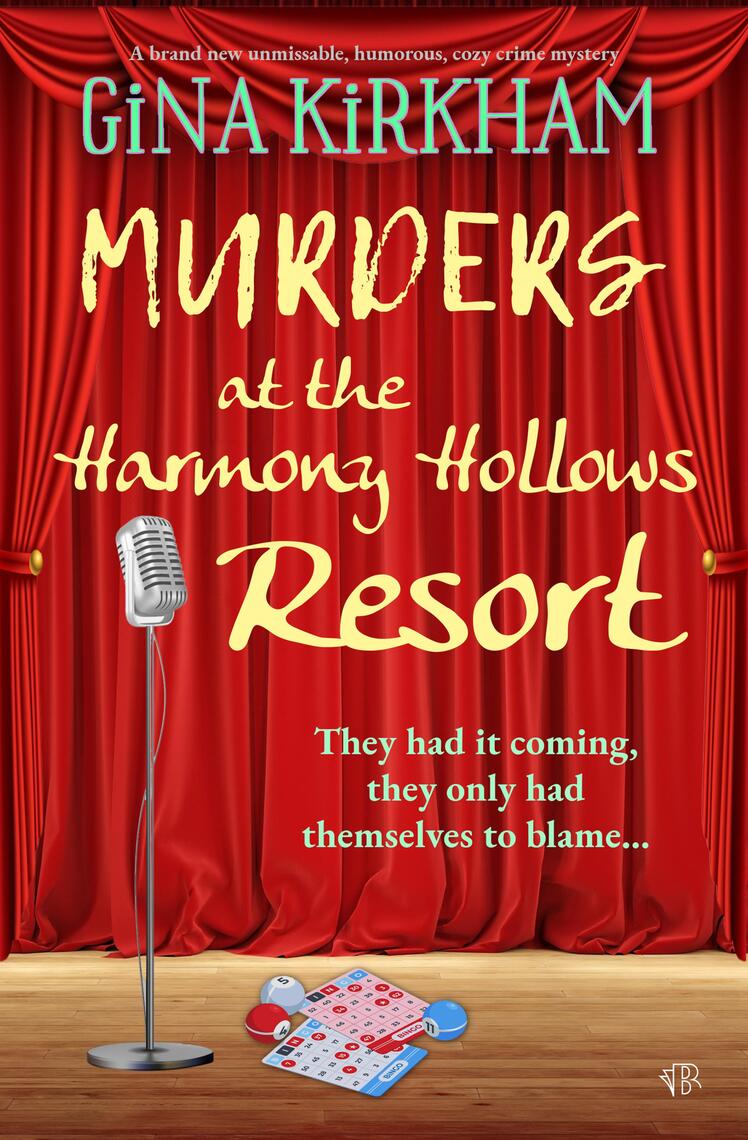 Murders at the Harmony Hollows Resort by Gina Kirkham (Ebook) - Read ...