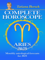 Complete Horoscope Aries 2025: Monthly Astrological Forecasts for 2025