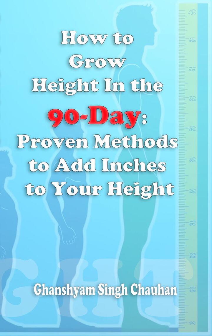 How to Grow Height In the 90Day Proven Methods to Add Inches to Your