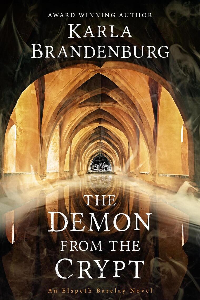 The Demon from the Crypt by Karla Brandenburg (Ebook) - Read free for ...