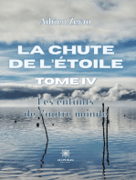 La chute de l’étoile - Tome 4: Les enfants de l’autre monde