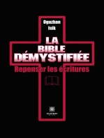 La Bible démystifiée: Repenser les écritures