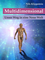 Multidimensional. Unser Weg in eine Neue Welt