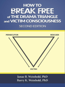 How to Break Free of the Drama Triangle and Victim Consciousness by ...
