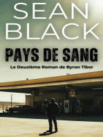 Pays de Sang: Une aventure de Byron Tibor, #2