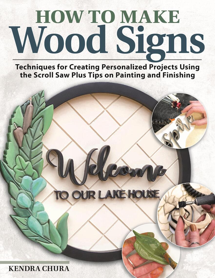 How to Make Wood Signs by Kendra Chura (Ebook) - Read free for 30 days