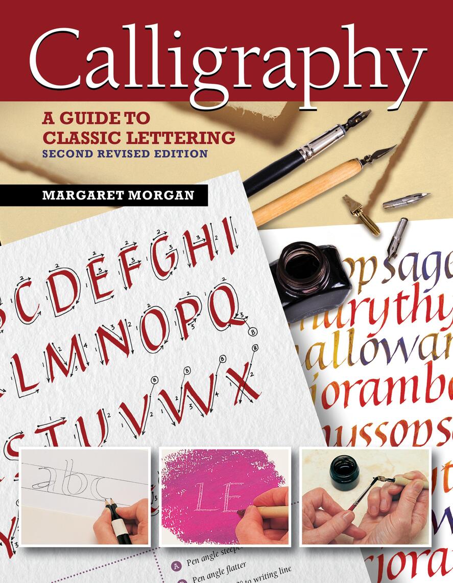 Calligraphy, Second Revised Edition by Margaret Morgan (Ebook) - Read ...